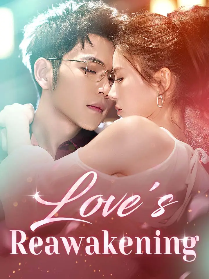 Love's Reawakening
