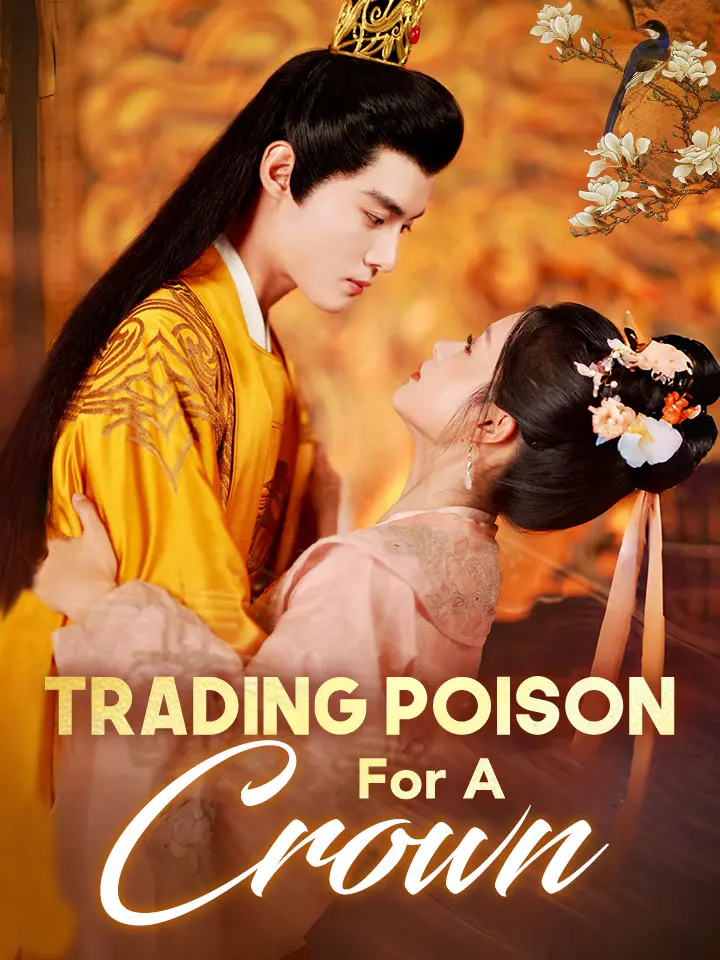 Trading Poison For A Crown