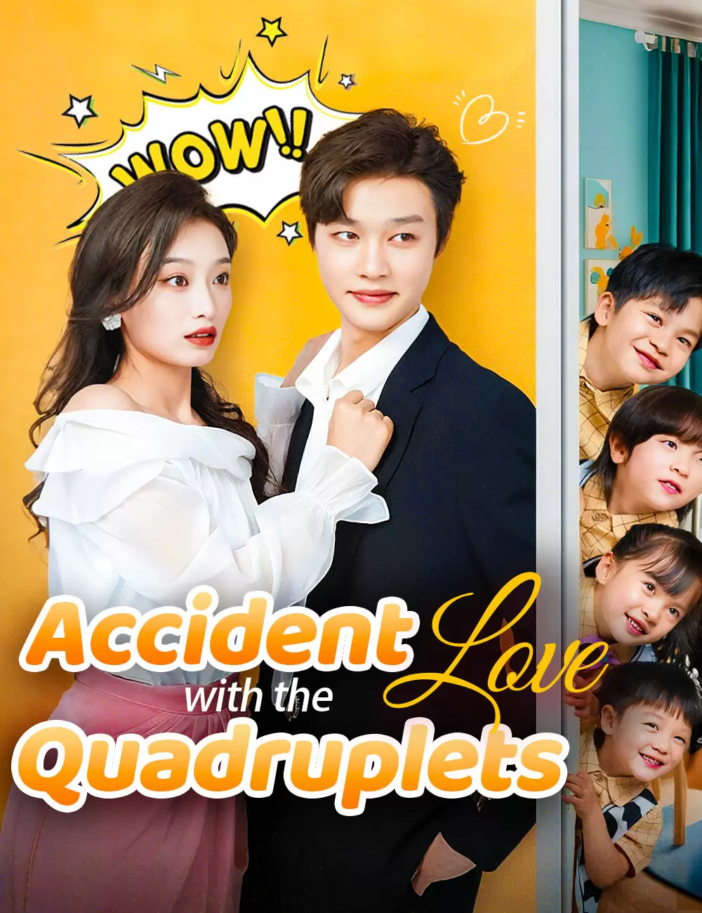 Accident Love with the Quadruplets