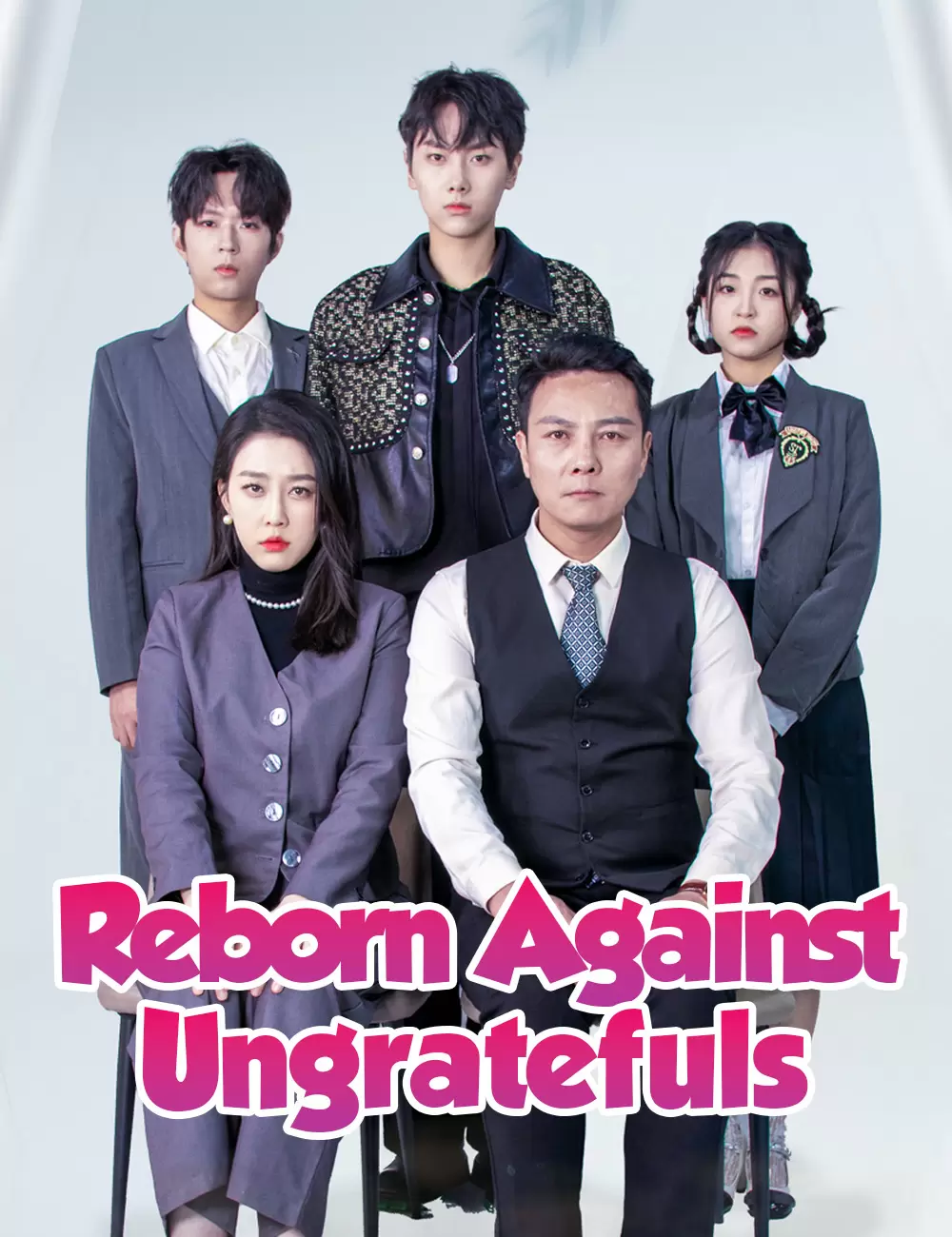 Reborn Against Ungratefuls