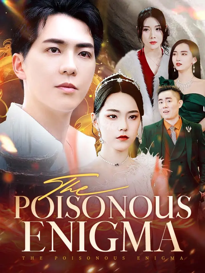 The Poisonous Enigma