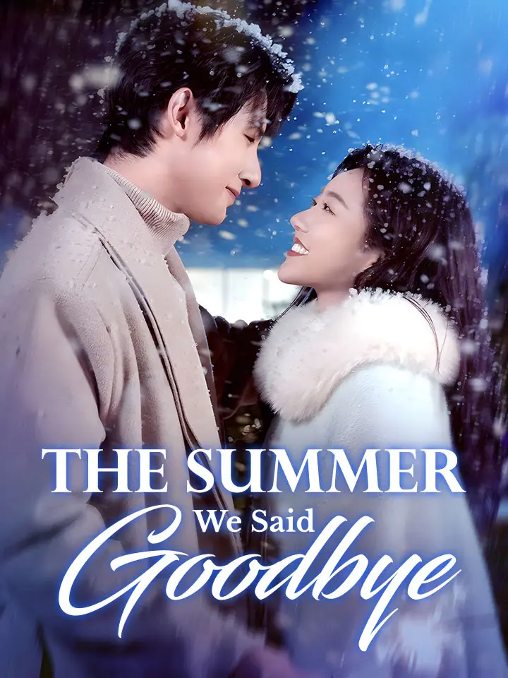 The Summer We Said Goodbye