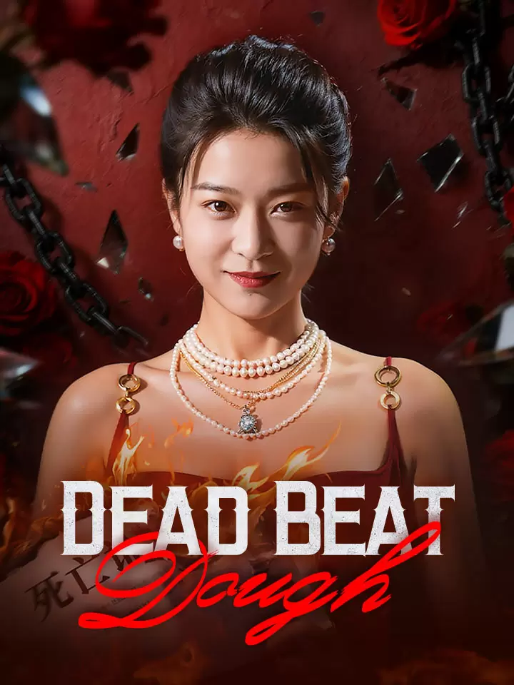 Dead Beat Dough