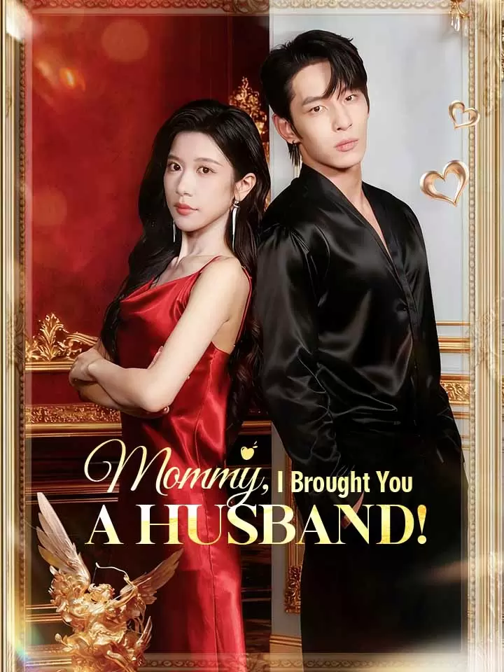 Mommy, I Brought You a Husband!